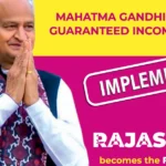 Rajasthan Mahatma Gandhi Minimum Guaranteed Income Scheme
