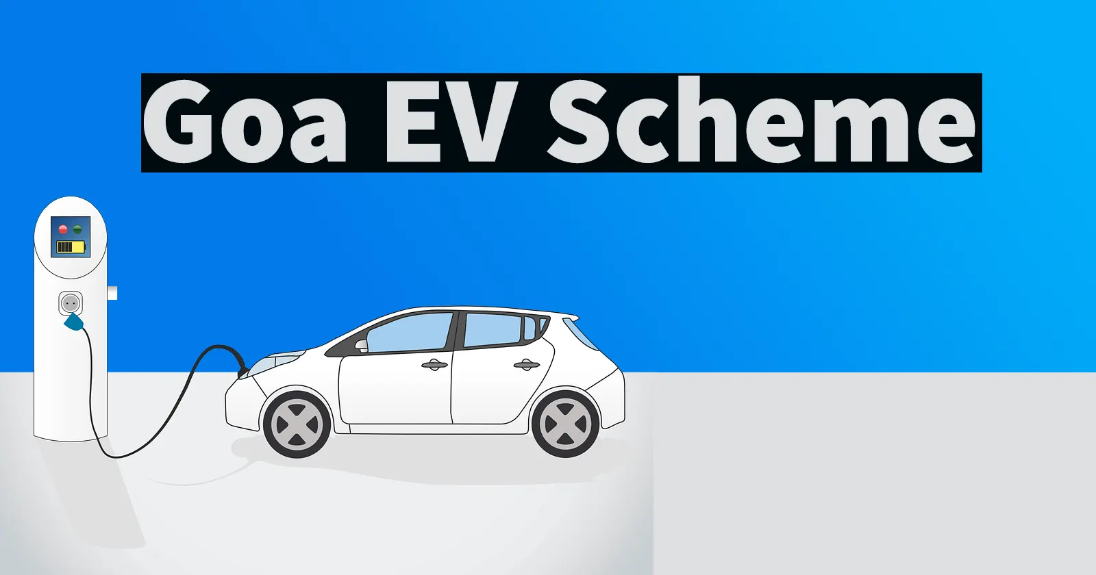 Goa EV Scheme Apply Online